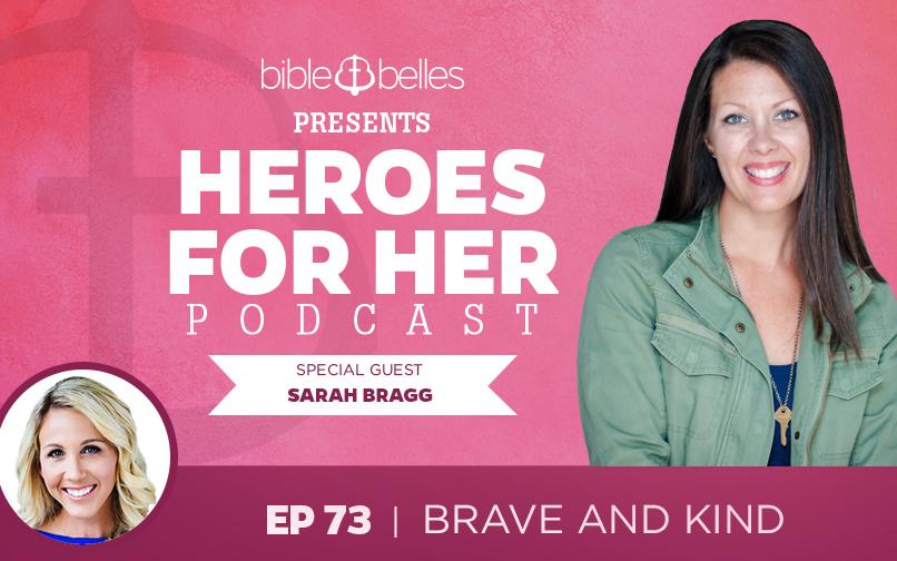 Sarah Bragg: Brave and Kind