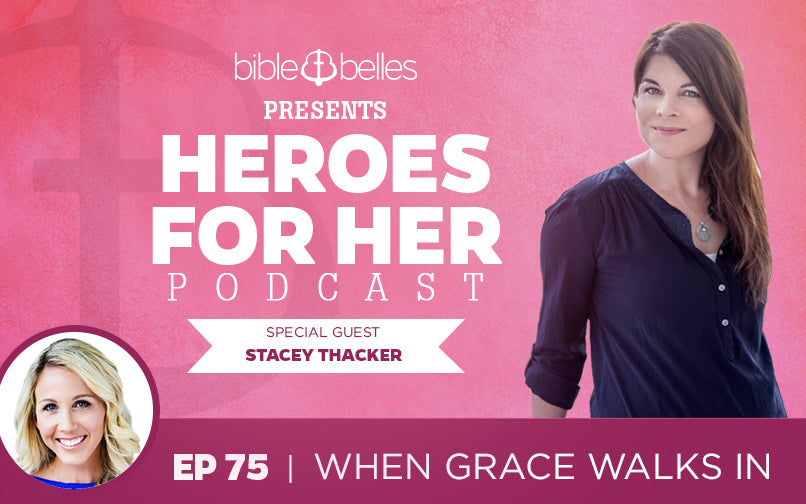 Stacey Thacker: When Grace Walks In
