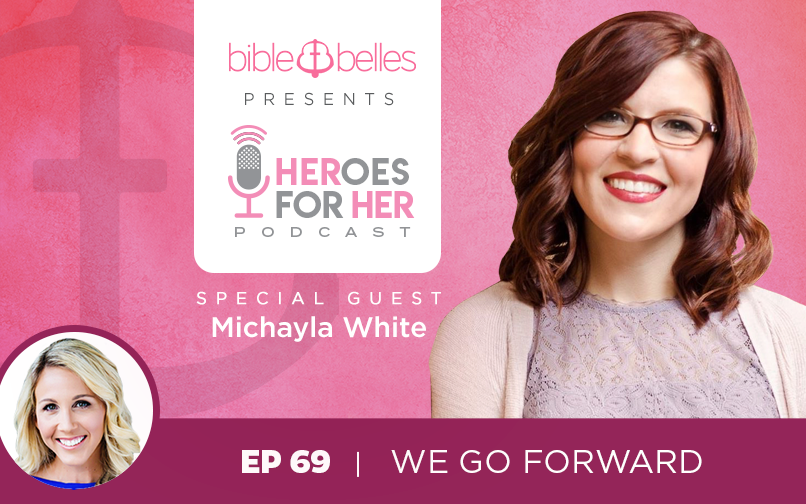 Michayla White: We Go Forward